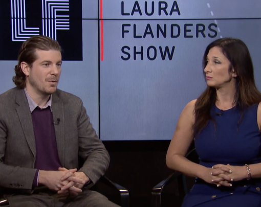 Thomas Hanna and Nomi Prins on The Laura Flanders Show