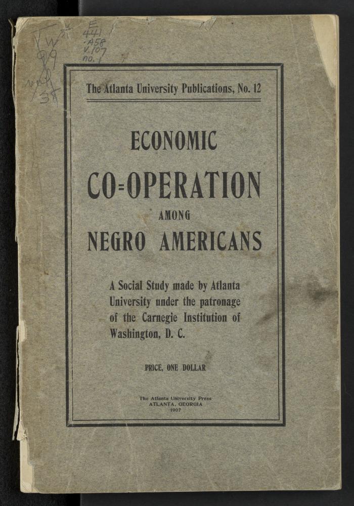 Cover of a report on economic cooperation edited by W.E.B. Du Bois in 1907